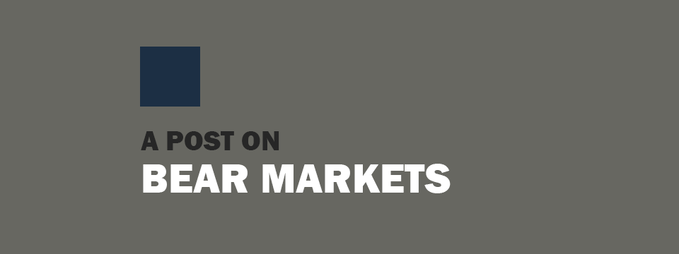 Post on Bear Markets