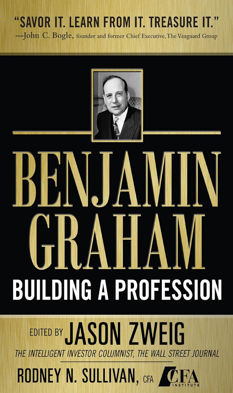 Benjamin Graham: Building a Profession
